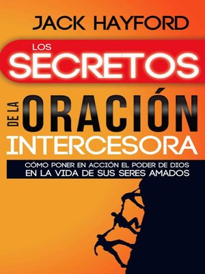 cover image of Los secretos de la oración intercesora